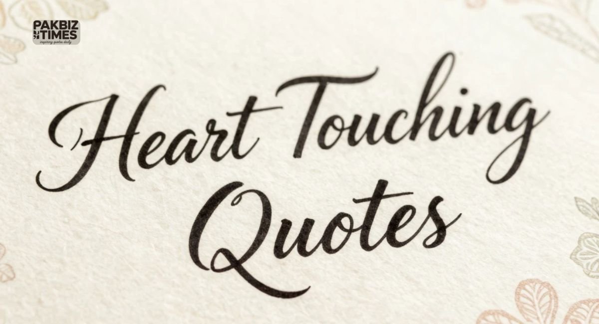 Heart Touching Quotes