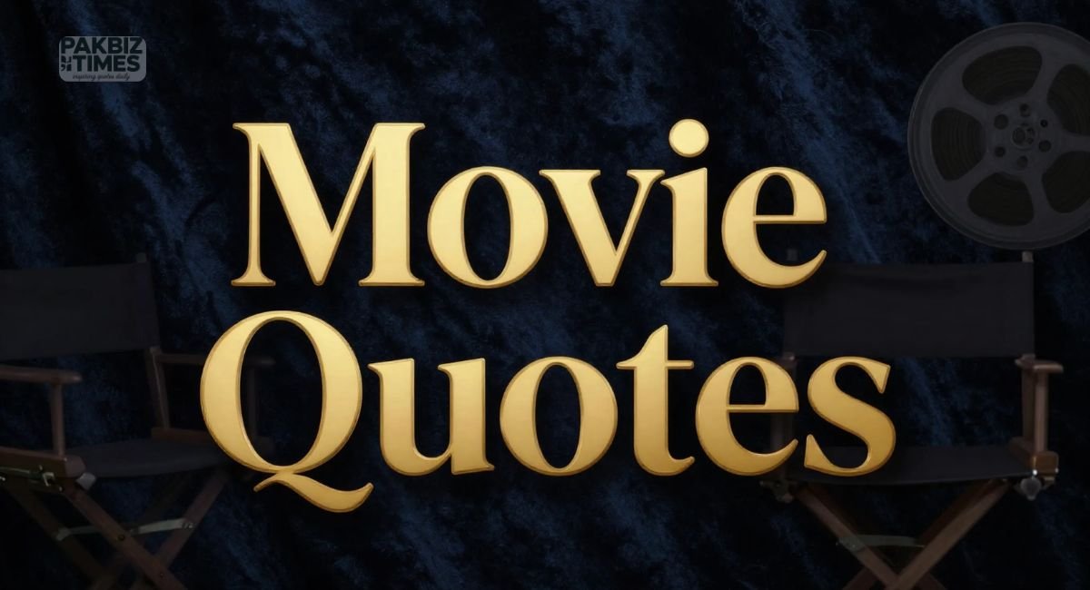 Movie Quotes