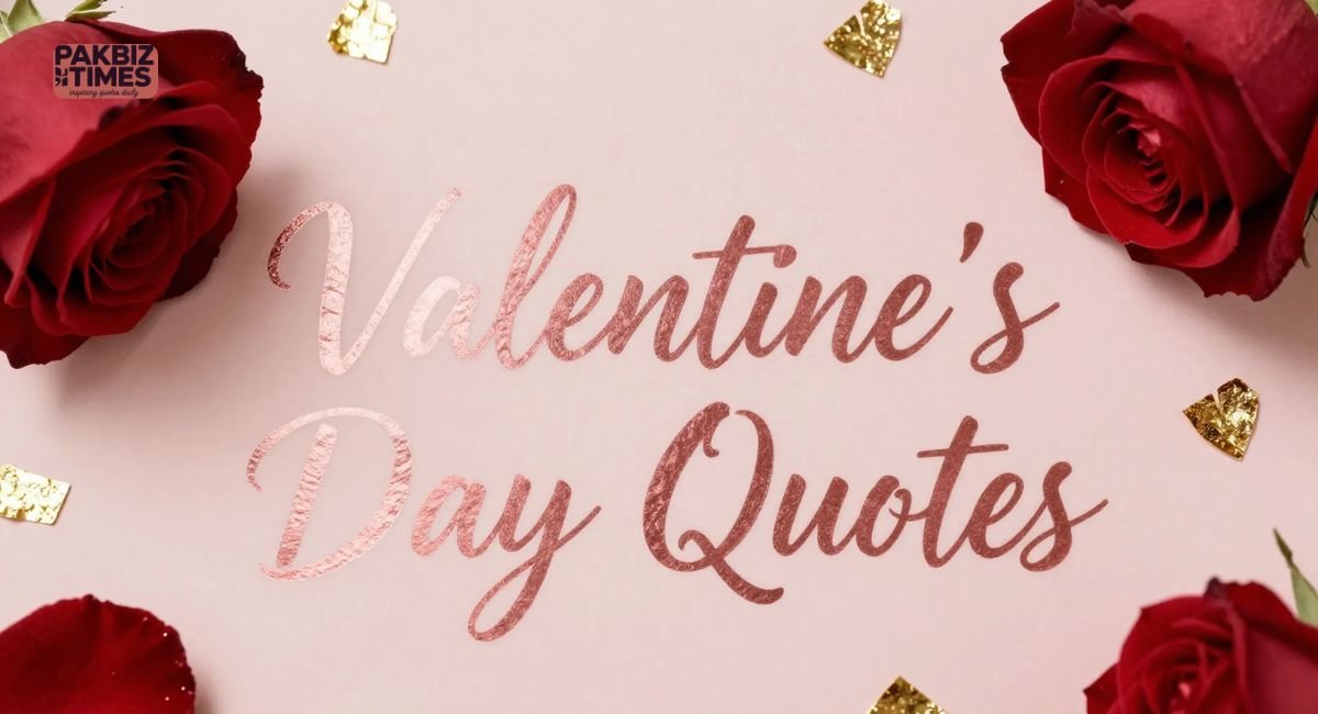 Valentine’s Day Quotes