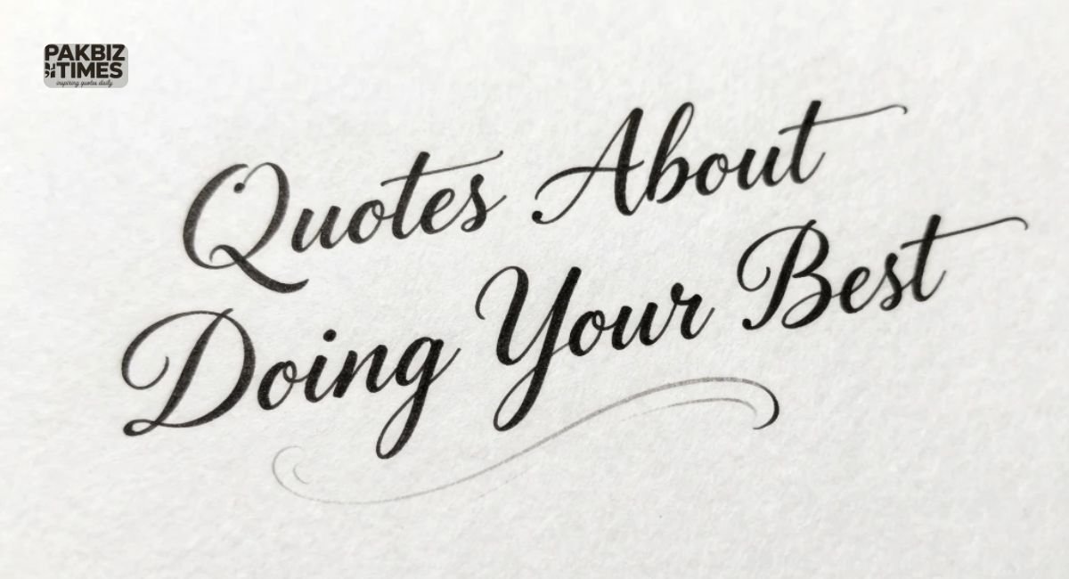 Quotes About Doing Your Best
